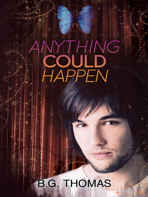 Title details for Anything Could Happen by B.G. Thomas - Available